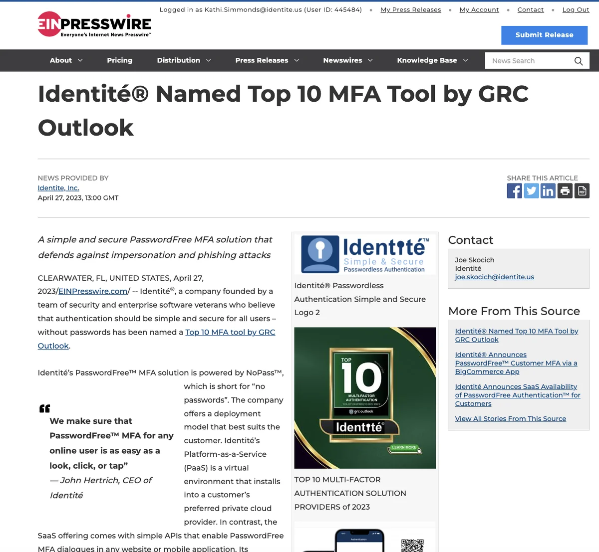 Artículo de EINPresswire titulado "Identité® Nombrado Top 10 MFA Tool by GRC Outlook." Presenta información de la compañía, datos de contacto y enlaces relacionados.